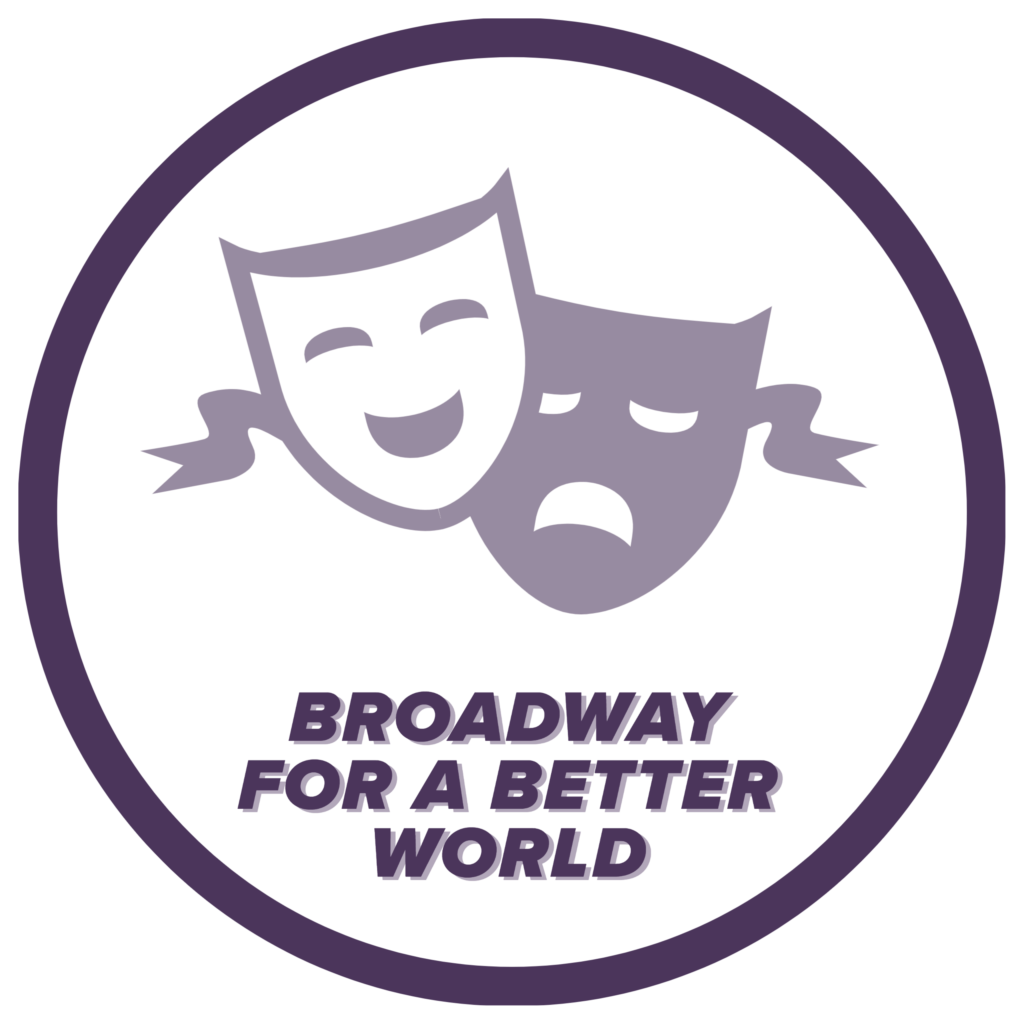 Broadway for a Better World icon, click to learn more
